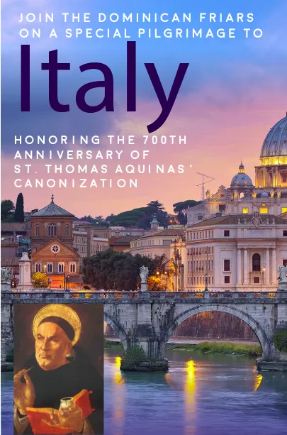 Pilgrimage to Italy in the Footsteps of Aquinas